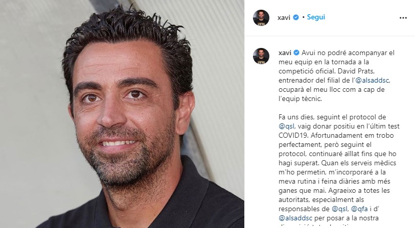 Xavi, l’annuncio su Instagram: “Positivo al Covid, torno presto”