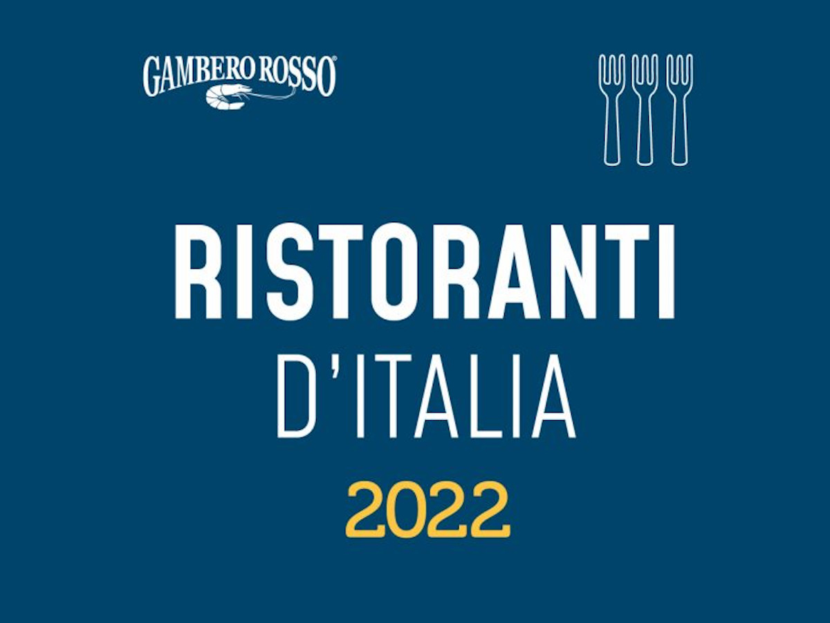 Gambero Rosso, presentata la guida Ristoranti d'Italia 2022