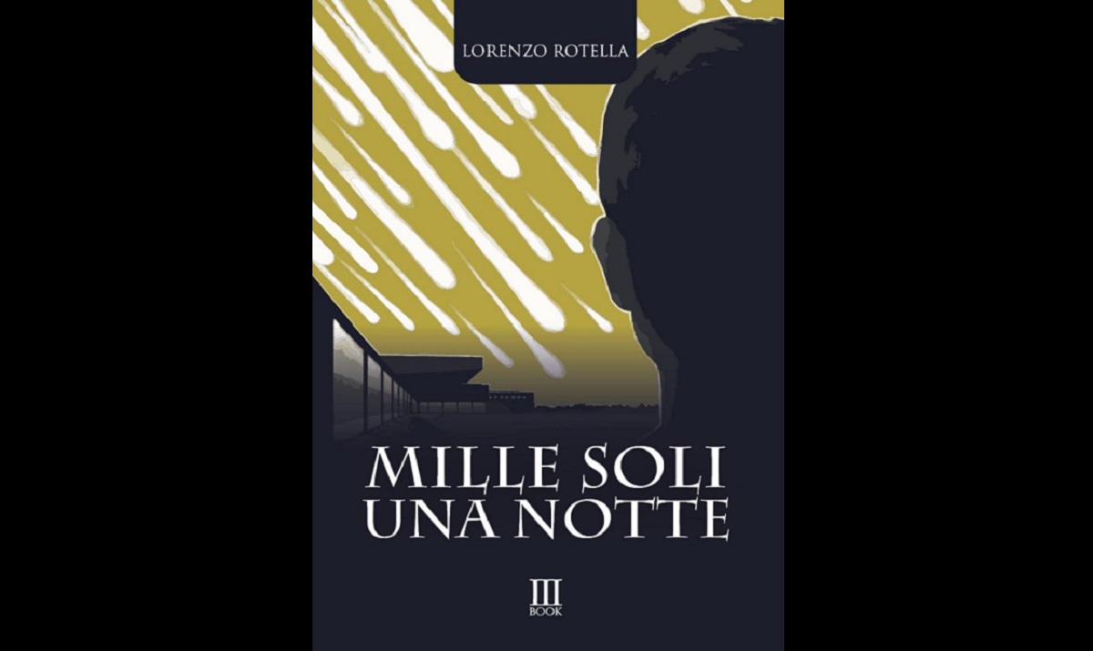 "Mille Soli Una Notte", la prima raccolta di poesie di Lorenzo Rotella