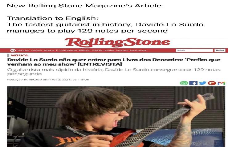Per la rivista Rolling Stone, Lo Surdo è il chitarrista più veloce di sempre